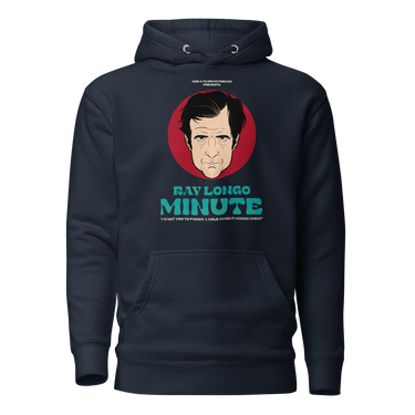 Ray Longo Minute Hoodie in Navy from the Anik & Florian Podcast Merch Collection