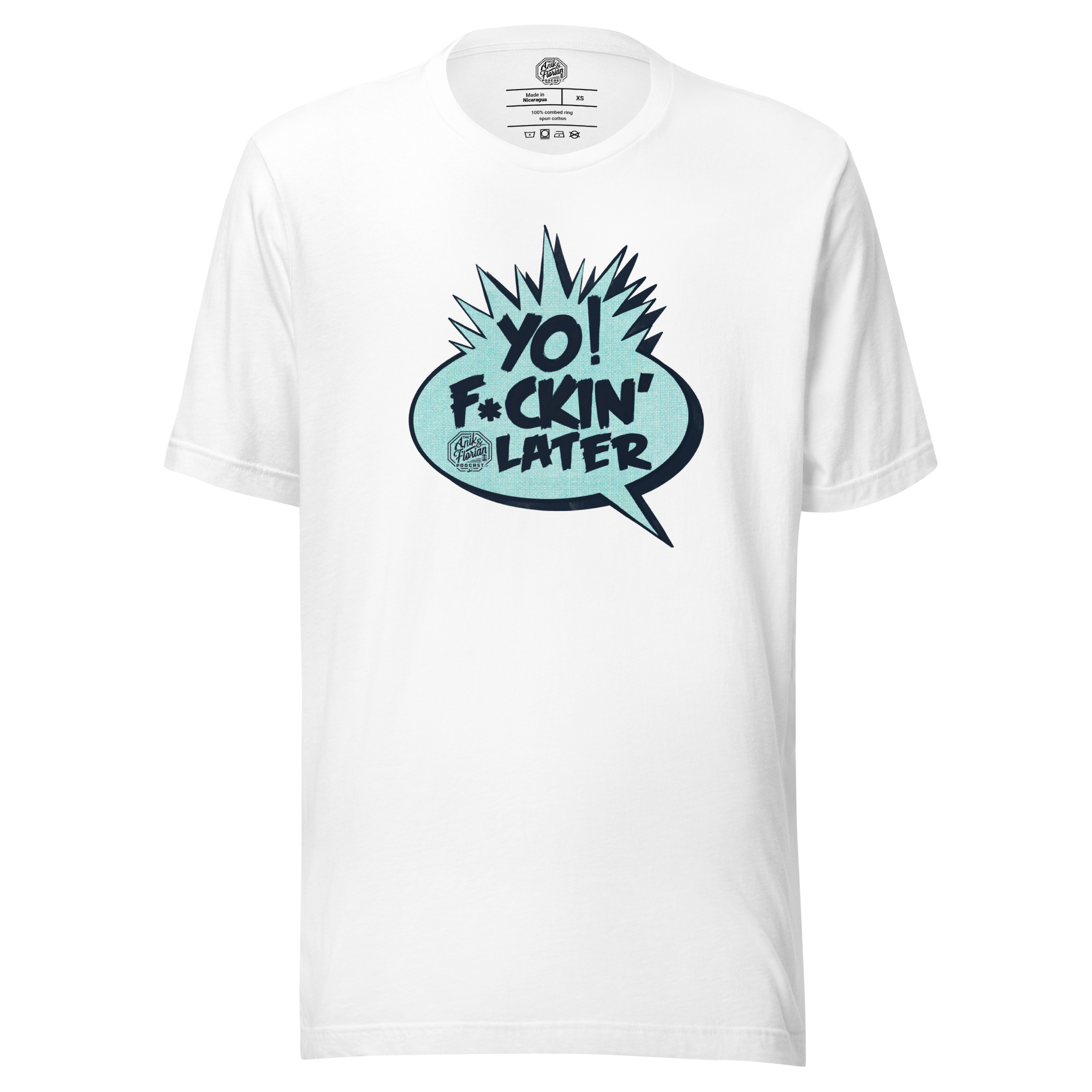 Yo! F*ckin' Later Jon Anik & Kenny Florian Podcast by Average Joe Art T-Shirt in White